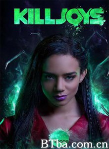 扫兴者 第四季 Killjoys Season 4 (2018) 1080P BT磁力 迅雷网盘下载
