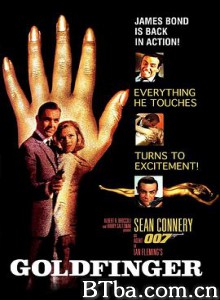 007之金手指 铁金刚大战金手指 Goldfinger (1964) 4K BT磁力 迅雷网盘下载