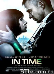 时间规划局 钟点战(台) 潜逃时空(港) In Time (2011) 1080P BT磁力 迅雷网盘下载