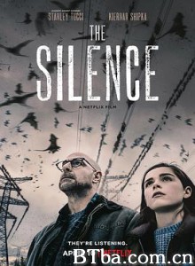 死寂 寂静杀机 The Silence (2019) 1080P/720P BT磁力 迅雷网盘下载