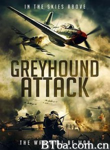 灰狗攻击 Greyhound Attack (2019) 1080P BT磁力 迅雷网盘下载