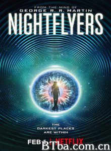 夜行者 Nightflyers (2018) 1080P/4K BT磁力 迅雷网盘下载