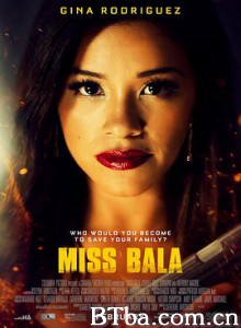 选美小姐 Miss Bala (2019) 1080P/720P BT磁力 迅雷网盘下载
