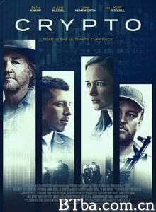 Crypto (2019) 1080P BT磁力 迅雷网盘下载