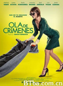 犯罪浪潮 Ola de crímenes (2018) 1080P/720P BT磁力 迅雷网盘下载