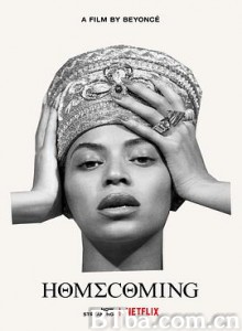 归家：碧昂丝作品/归家：碧昂斯电影作品/Homecoming: A Film By Beyoncé