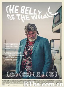 鲸鱼之腹 The Belly of the Whale (2018) 1080P BT磁力 迅雷网盘下载