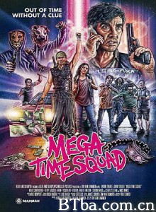 超时空犯罪小队 Mega Time Squad (2018) 1080P/720P BT磁力 迅雷网盘下载
