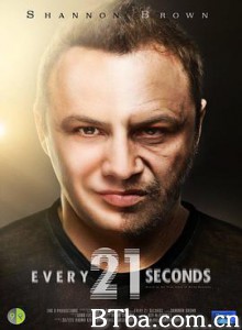每21秒 Every 21 Seconds (2018) 1080P/720P BT磁力 迅雷网盘下载