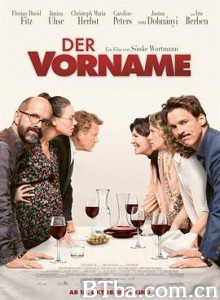 一次聚会 Der Vorname (2018) 1080P/720P BT磁力 迅雷网盘下载