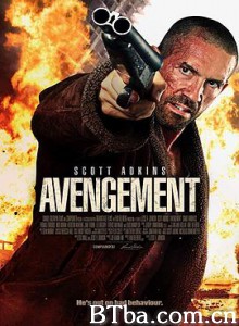 复仇者 Avengement (2019) 1080P/4K BT磁力 迅雷网盘下载