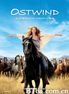 骏马奥斯温3 Ostwind 3: Aufbruch nach Ora (2017) 1080P/720P BT磁力 迅雷网盘下载