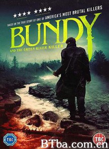 邦迪和绿河杀手 Bundy and the Green River Killer (2019) 1080P/720P BT磁力 迅雷网盘下载