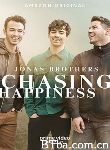 乔纳斯兄弟追寻幸福之旅/Jonas Brothers' Chasing Happiness-720p|1080p高清bt种子下载