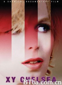 变性切尔西 XY Chelsea (2019) 1080P/720P BT磁力 迅雷网盘下载