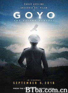 青年将军高约 Goyo: Ang Batang Heneral (2018) 1080P/720P BT磁力 迅雷网盘下载