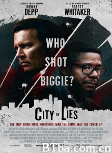 谎言之城 City of Lies (2018) 1080P/720P BT磁力 迅雷网盘下载