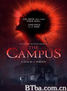 恐怖校园 The Campus (2018) 1080P BT磁力 迅雷网盘下载