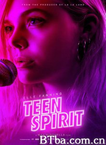 少年追梦情 青少年精神 魔力女声(台) Teen Spirit (2018) 1080P/720P BT磁力 迅雷网盘下载
