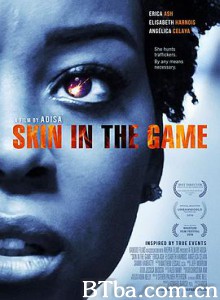 绑定 Skin in the Game (2019) 1080P/720P BT磁力 迅雷网盘下载