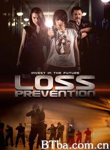 损害防阻 Loss Prevention (2018) 1080P/720P BT磁力 迅雷网盘下载