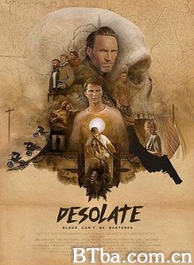 荒芜/Desolate-720p|1080p高清bt种子下载