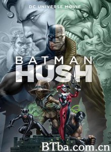 蝙蝠侠：缄默/Batman: Hush
