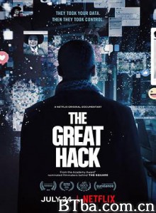 隐私大盗 个资风暴：剑桥分析事件(台) 以私谋权(港) The Great Hack (2019) 1080P/720P BT磁力 迅雷网盘下载