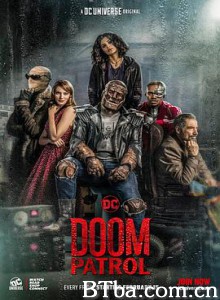 末日巡逻队 第一季 Doom Patrol Season 1 (2019) 1080P/4K BT磁力 迅雷网盘下载-影音屋