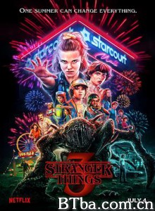 怪奇物语 第三季/Stranger Things Season 3