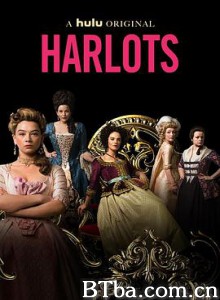 名姝 第三季 Harlots Season 3 (2019) 1080P/720P BT磁力 迅雷网盘下载