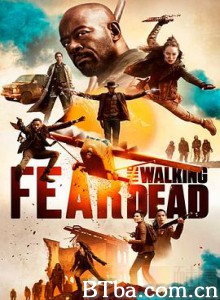 行尸之惧 第五季 Fear the Walking Dead Season 5 (2019) 1080P/720P BT磁力 迅雷网盘下载