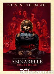 安娜贝尔3：回家 Annabelle Comes Home (2019) 1080P/720P BT磁力 迅雷网盘下载