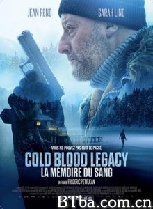 最后一步 Cold Blood Legacy (2019) 1080P/720P BT磁力 迅雷网盘下载