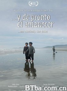 黎明忽至/Y de pronto el amanecer-720p|1080p高清bt种子下载