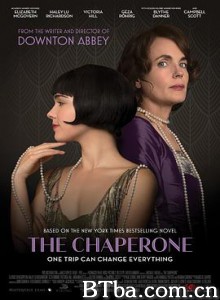 监护人 The Chaperone (2018) 1080P/720P BT磁力 迅雷网盘下载