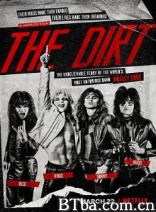 劣迹斑斑 The Dirt (2019) 1080P/720P BT磁力 迅雷网盘下载