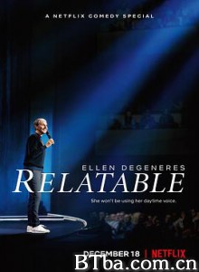 艾伦·德杰尼勒斯：感同身受 Ellen DeGeneres: Relatable (2018) 1080P BT磁力 迅雷网盘下载