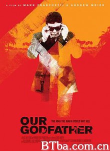 我们的教父 Our Godfather (2019) 1080P/720P BT磁力 迅雷网盘下载