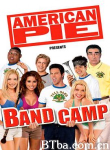 美国派(番外篇)4：集体露营/American Pie Presents Band Camp-720p|1080p高清bt种子下载