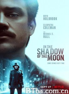 月影杀痕 月下缉凶(港) 凶月(台) In the Shadow of the Moon (2019) 1080P/720P BT磁力 迅雷网盘下载