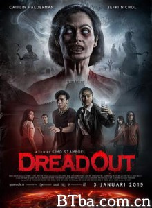 鬼入镜：灵之鬼迹 DreadOut (2019) 720P BT磁力 迅雷网盘下载
