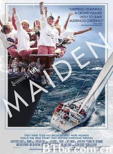帆船少女号 女挽狂澜 Maiden (2018) 1080P/720P BT磁力 迅雷网盘下载