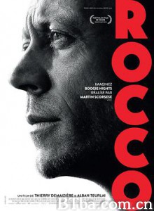 洛可 洛可·希佛帝：色情影帝的隐退 Rocco (2016) 1080P BT磁力 迅雷网盘下载