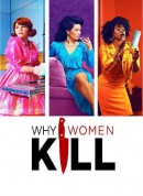 致命女人 第一季/Why Women Kill Season 1