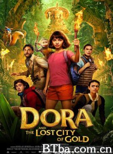 爱探险的朵拉：消失的黄金城 Dora and the Lost City of Gold (2019) 1080P/720P BT磁力 迅雷网盘下载