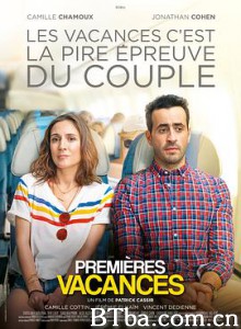 快乐假期 Premières vacances (2018) 1080P/720P BT磁力 迅雷网盘下载