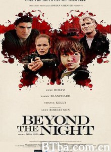 超越生死的夜晚 Beyond the Night (2018) 1080P/720P BT磁力 迅雷网盘下载