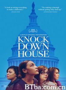 登堂入会 国会女战士(台) Knock Down the House (2019) 1080P/720P BT磁力 迅雷网盘下载