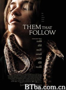 追随者 Them That Follow (2019) 1080P/720P BT磁力 迅雷网盘下载